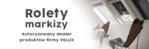 rolety-markizy-do-okien-velux-oknosklep